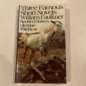 “Three Famous Short Novels by William Faulkner,” Paperback